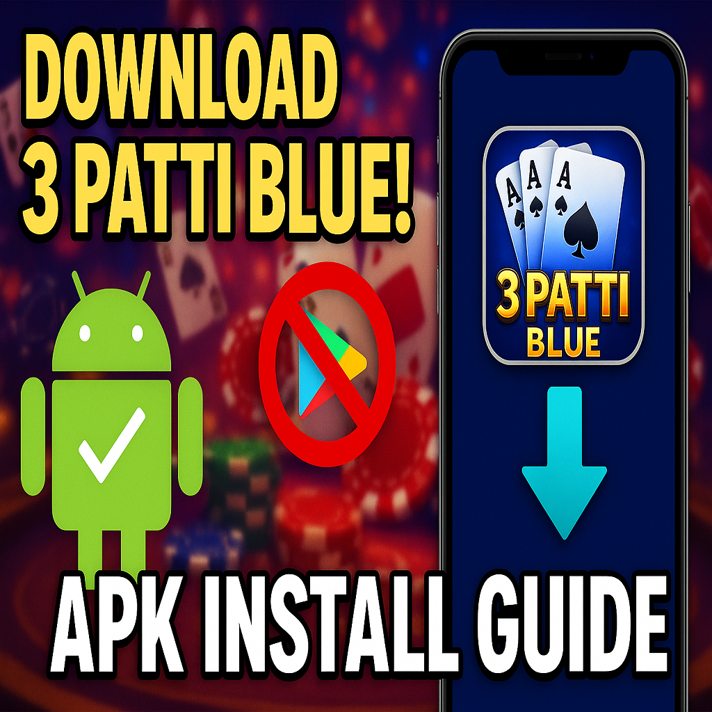 how to 3patti blue download apk
