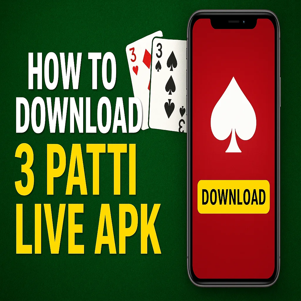 How to Download 3 Patti Live APK