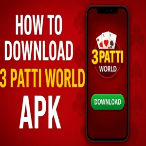 How to Download 3 Patti World APK