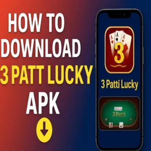 How to Download 3Patti Lucky APK