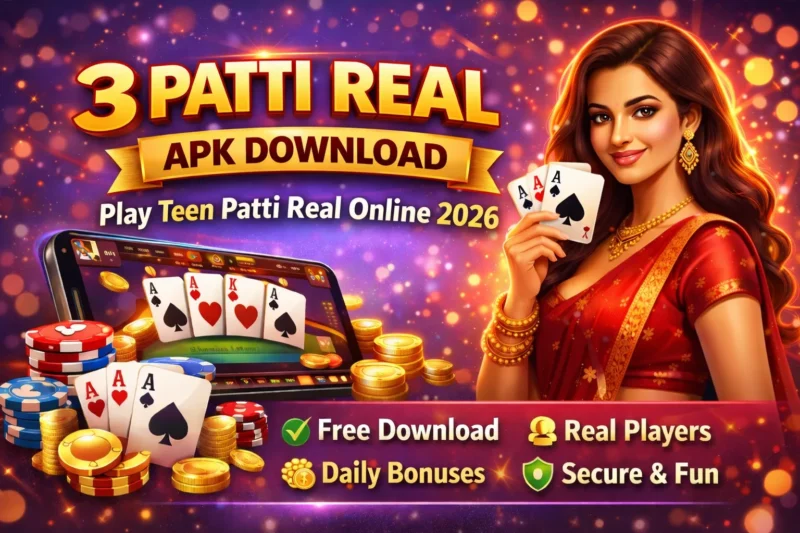 3 Patti Real APK Download – Play Online Latest Version 2026