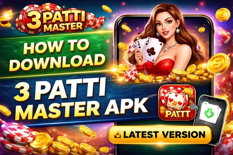 How to Download 3 Patti Master APK – Guide for Android